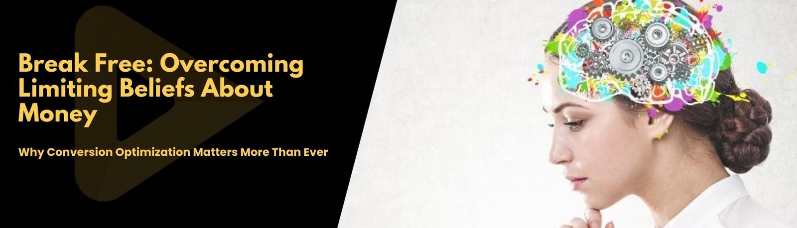 Break Free: Overcoming Limiting Beliefs About Money